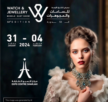 53rd Edition Watch and Jewellery Middle East Show 2024